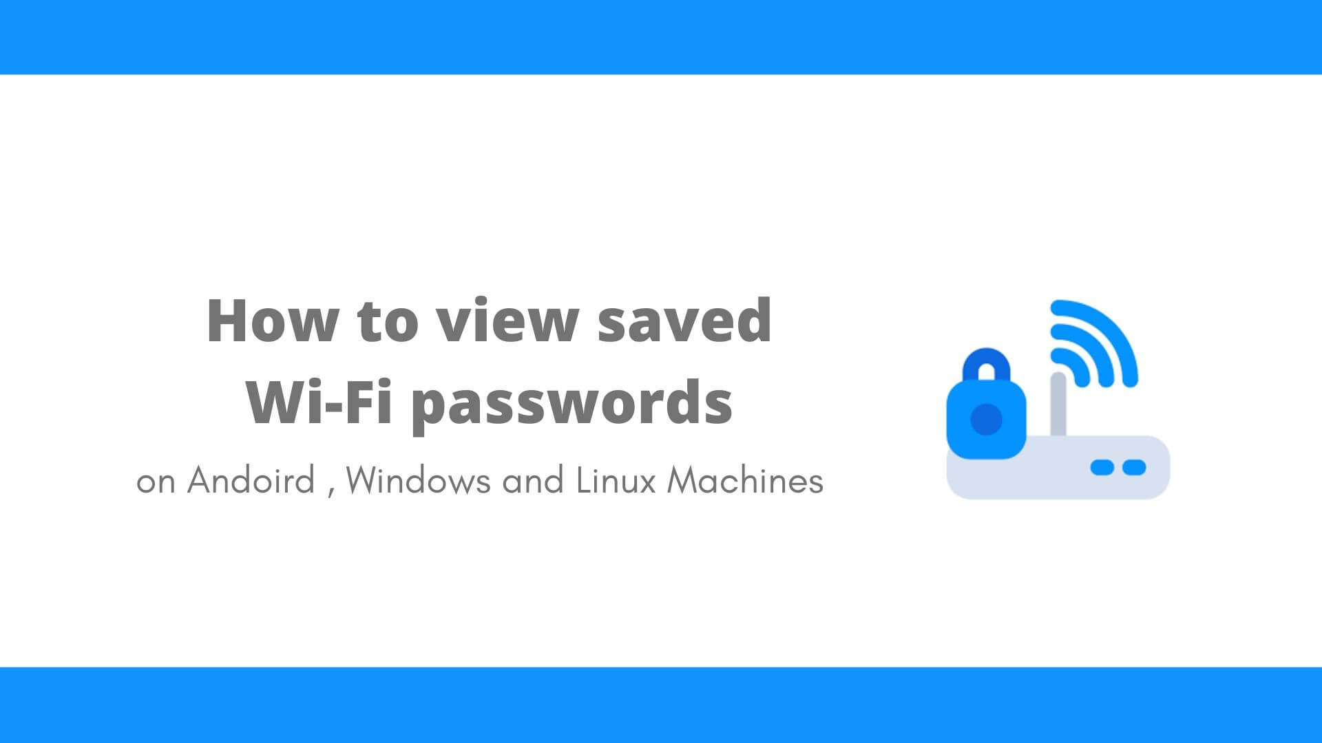 online wifi password viewer android